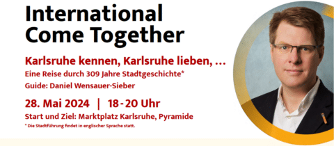 Inter­na­tion­al come togeth­er Karlsruhe